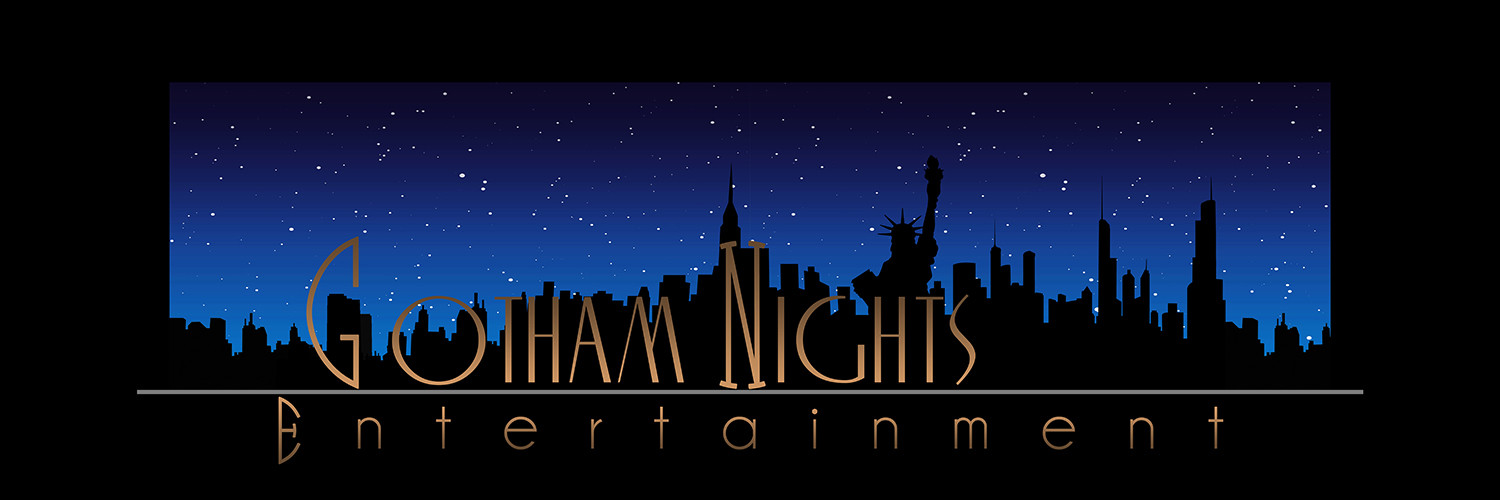 Gotham Nights Entertainment Banner
