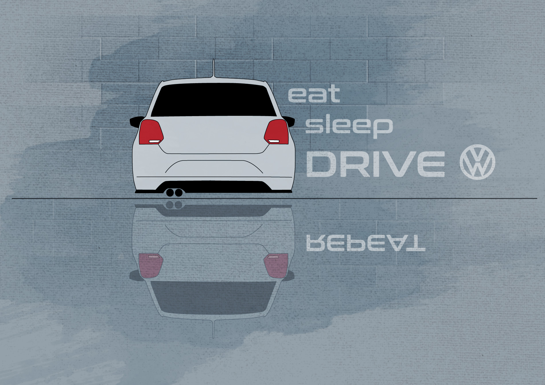Eat sleep drive repeat