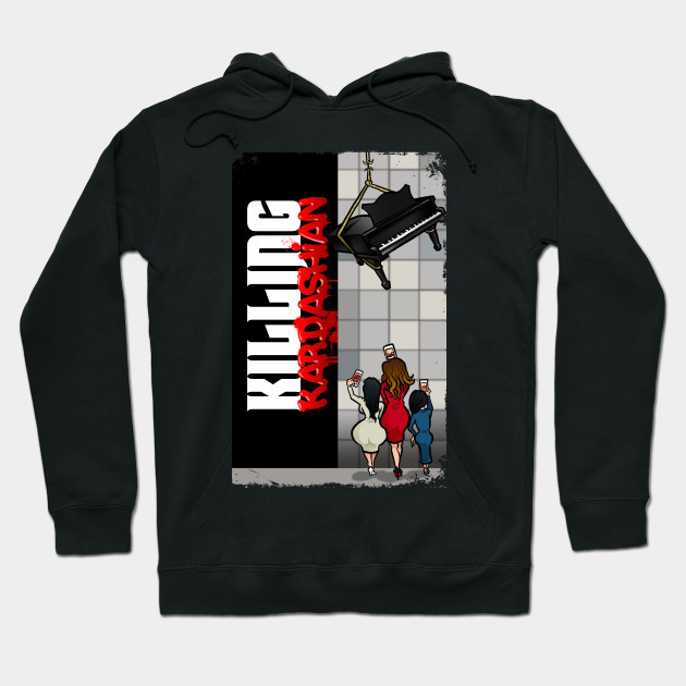 https://www.teepublic.com/hoodie/1980759-killing-kardashian-back-cover