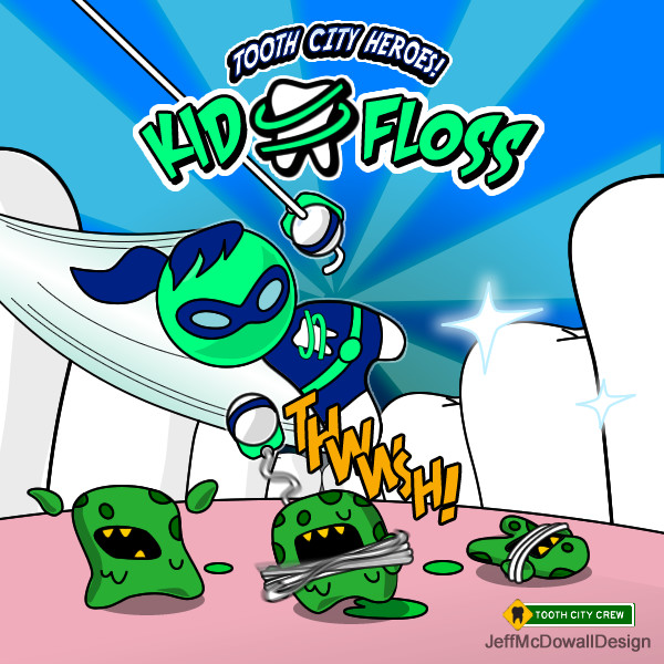 Kid Floss, Tooth City Hero
