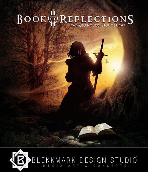 Book of Reflections III - Relentless Fighter
