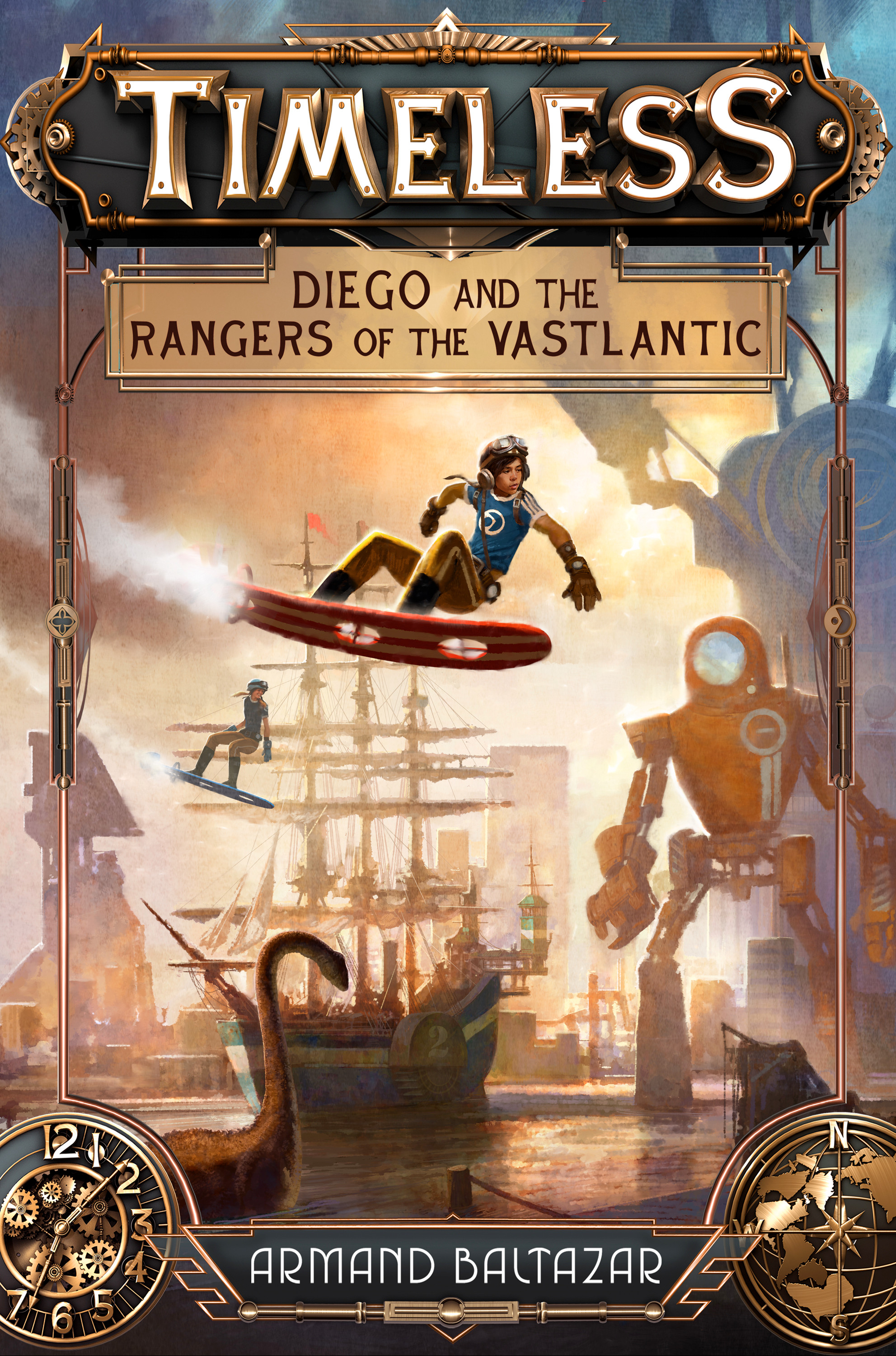 Timeless: Diego and the Rangers of the Vastlantic Book Cover