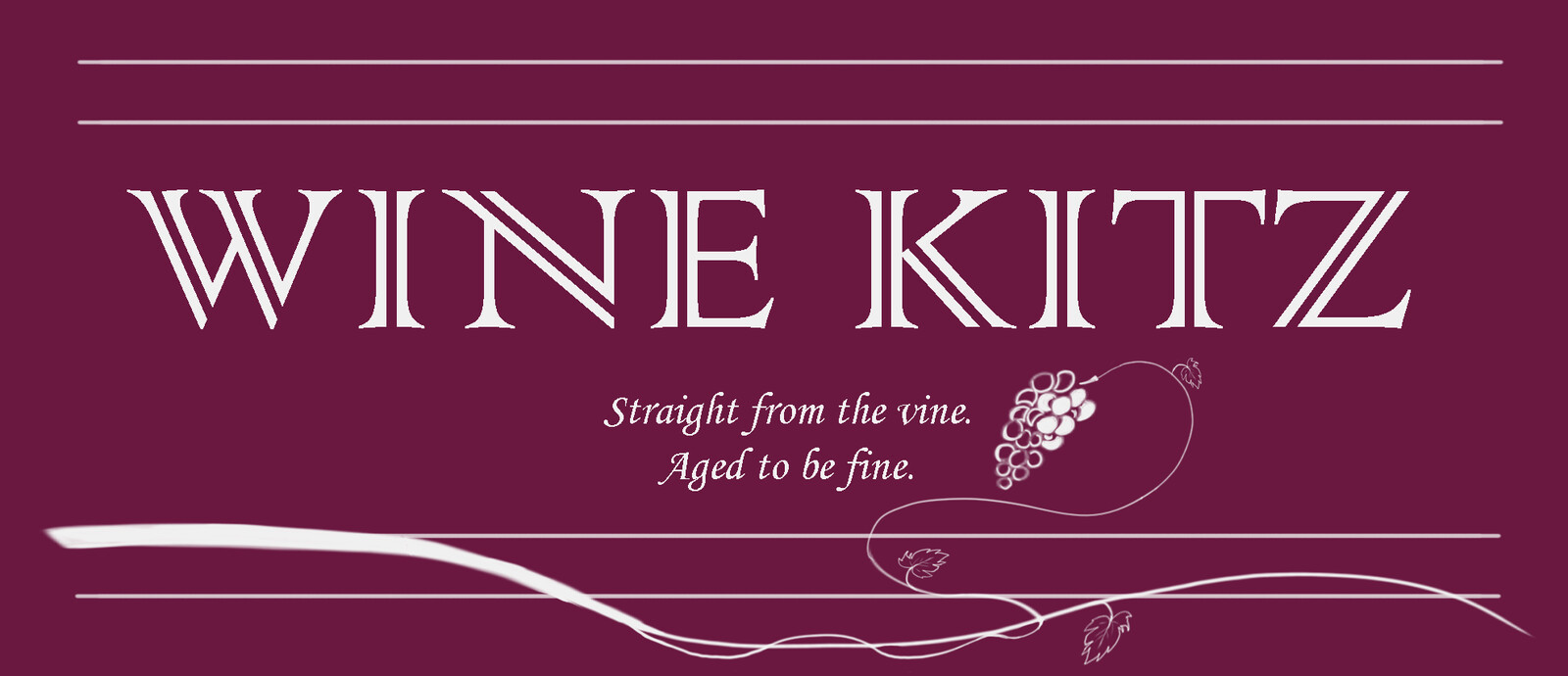 For my Aunt and her wine Kitz store owned in Chatham-Kent, Ontario