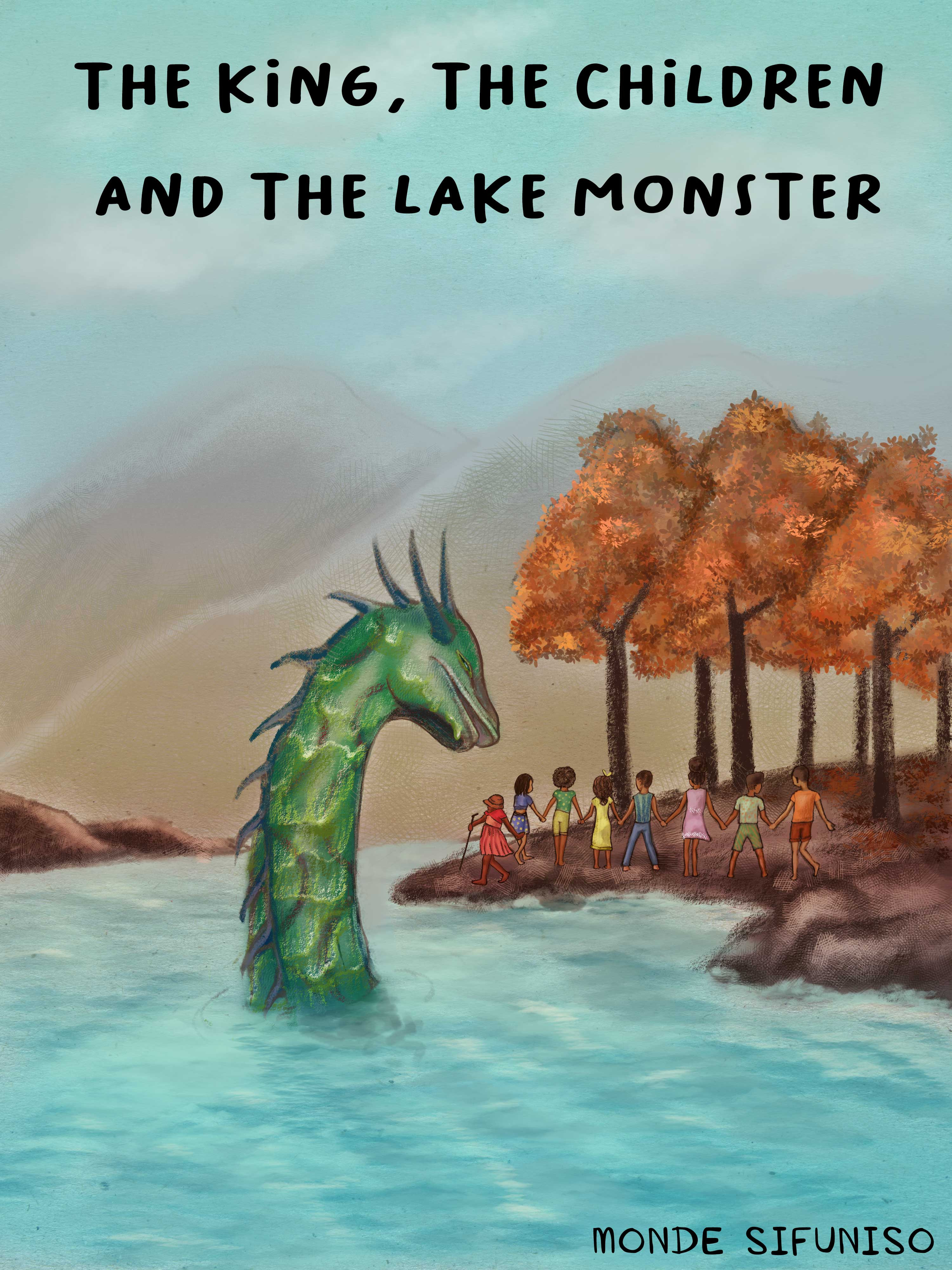 The King, The Children, and The Lake Monster