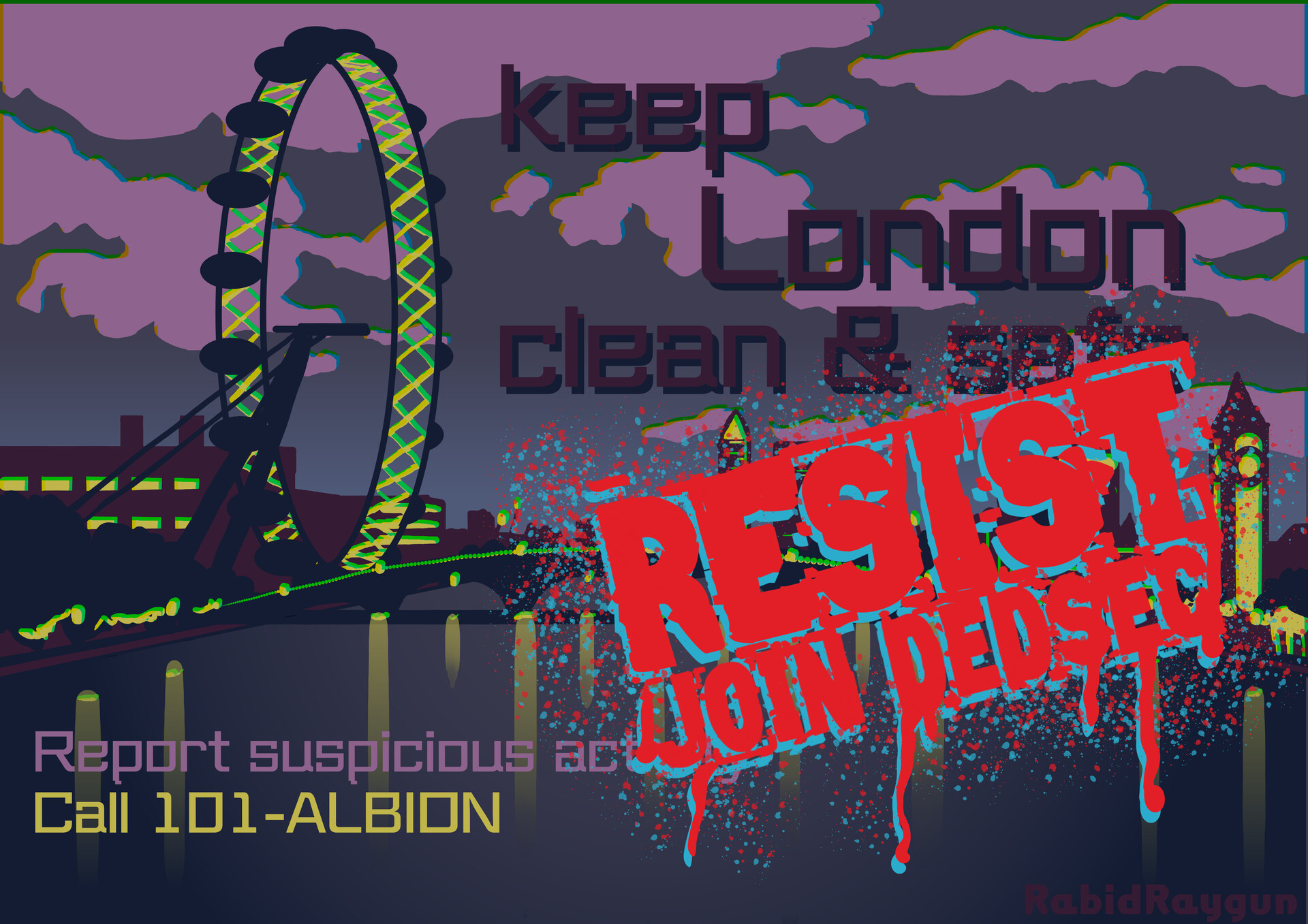 Artstation Watch Dogs Legion London Eye Propaganda Poster Rabid Raygun