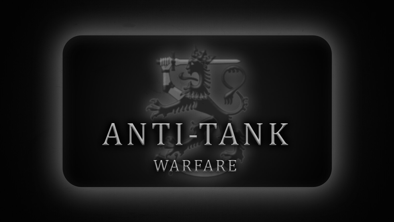 Screen card for Anti Tank tutorial.