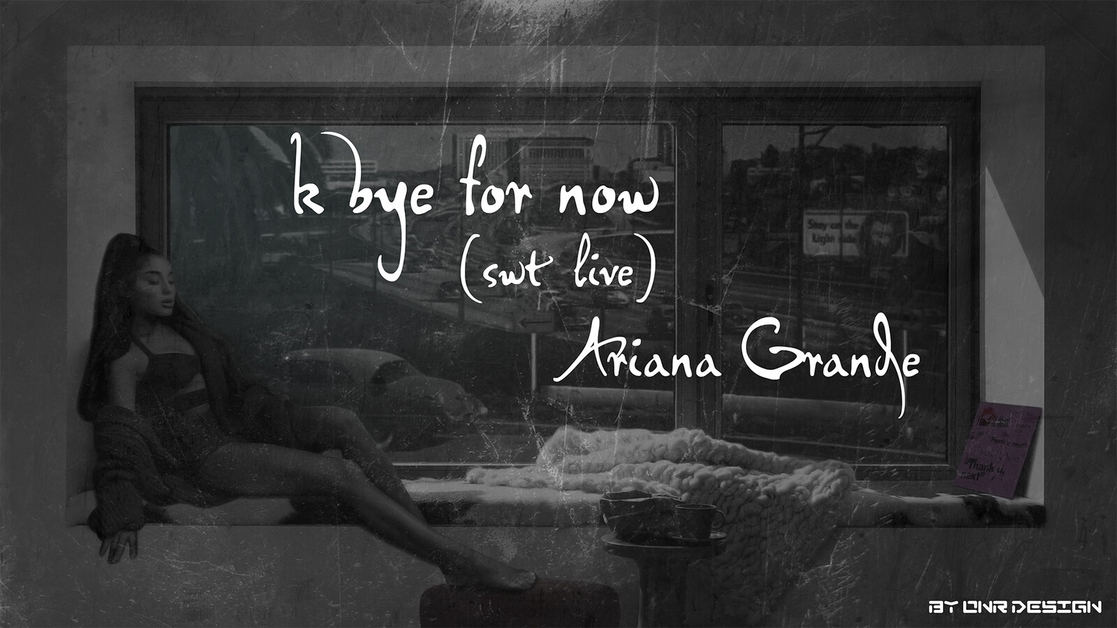 Get Ariana Grande K Bye For Now Swt Live Pics