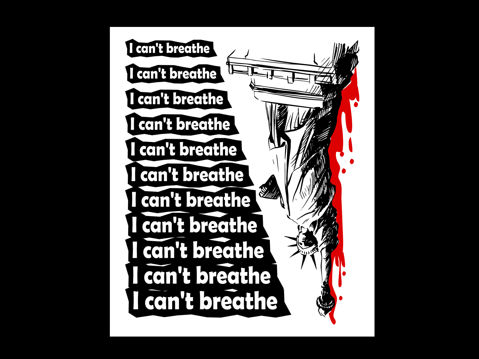 I Can't Breathe
Black Lives Matter