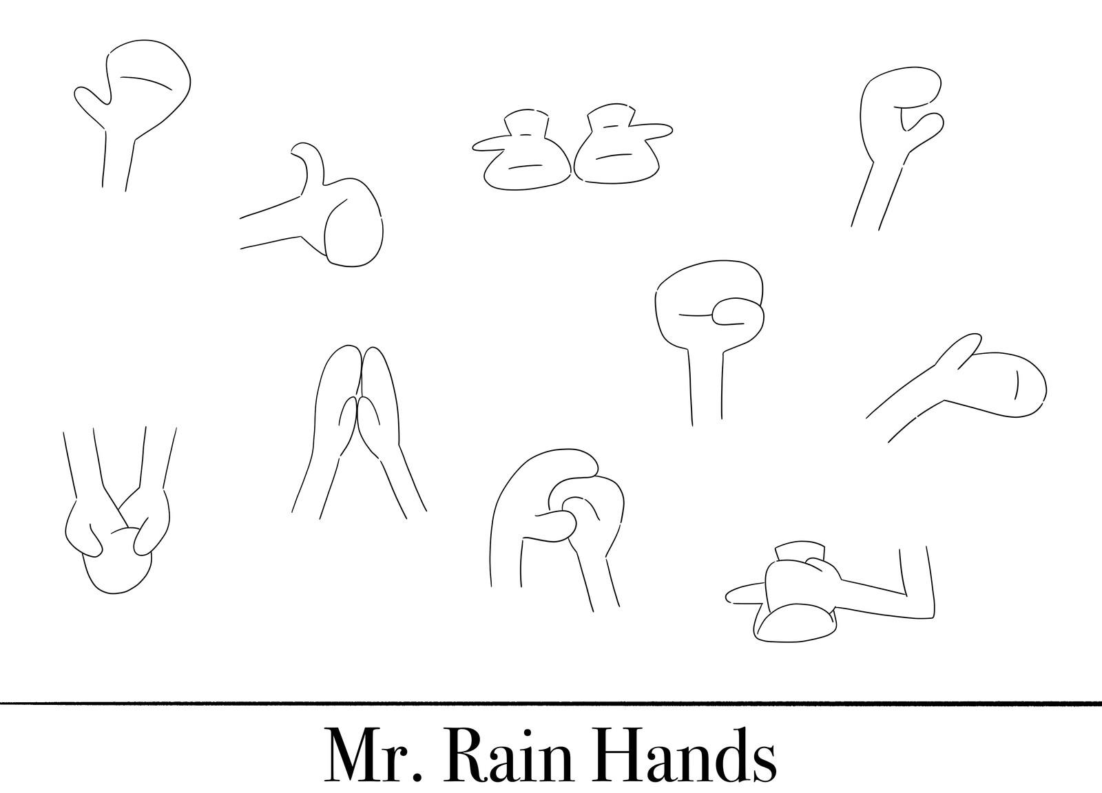 Mr. Rain-- Hand Gestures