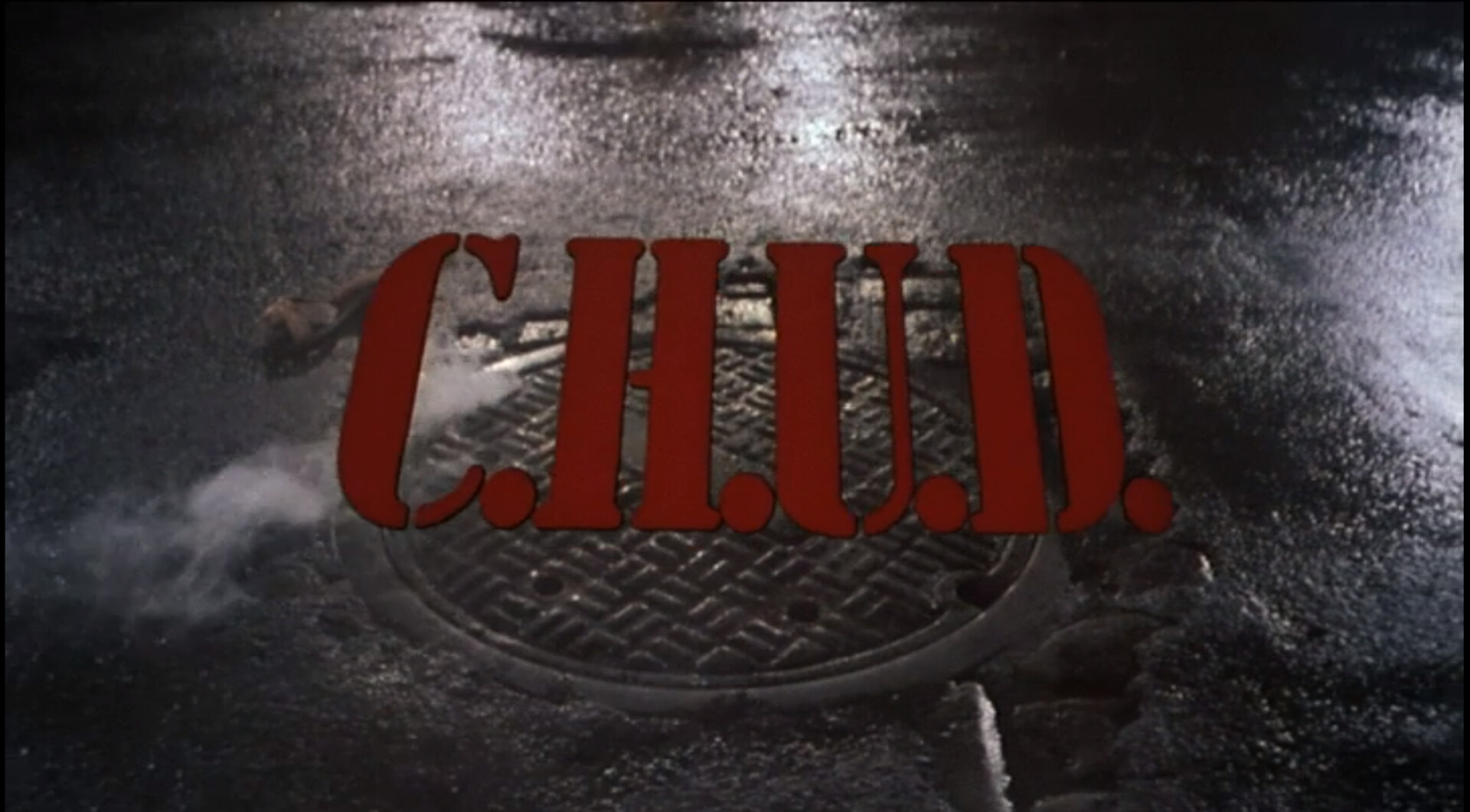 C h u d. C.H.U.D. II Bud the chud 1989