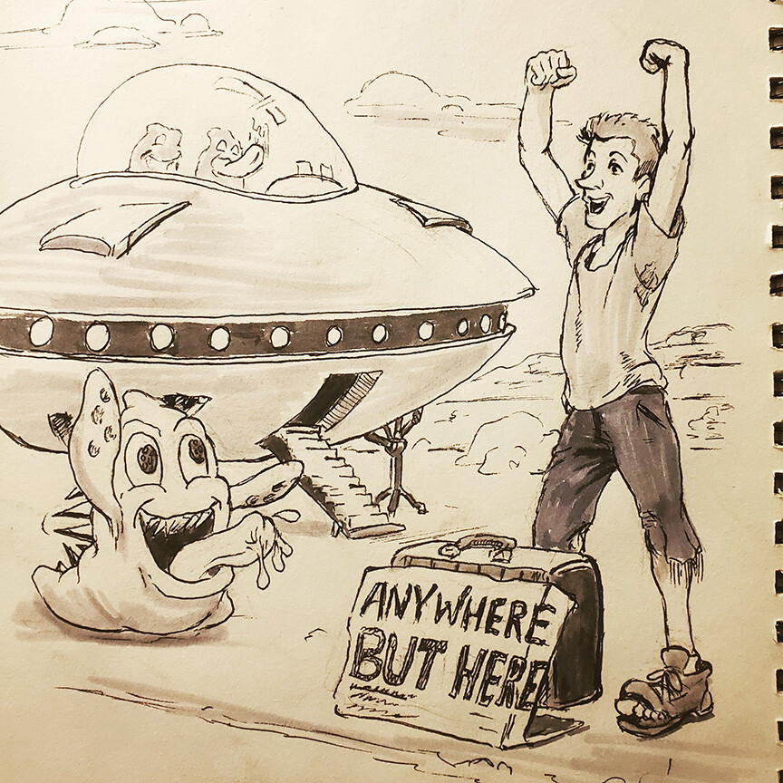 Inktober 2020 Day 10 "Hope".  Seriously, where are the Aliens?