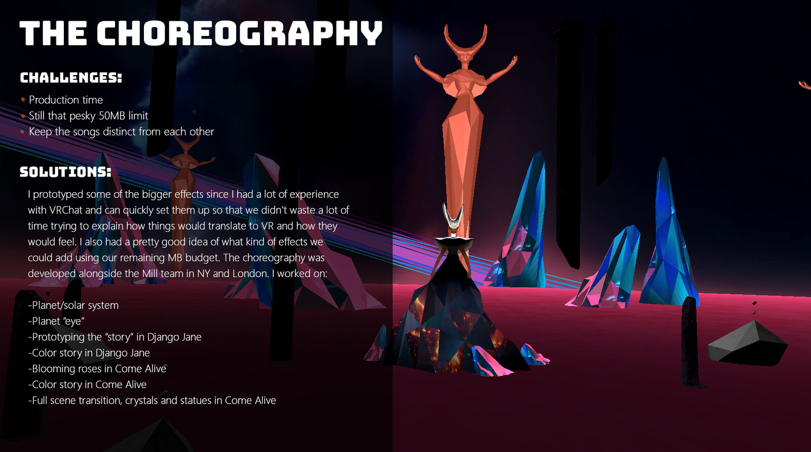 My work on the choreography and effects
