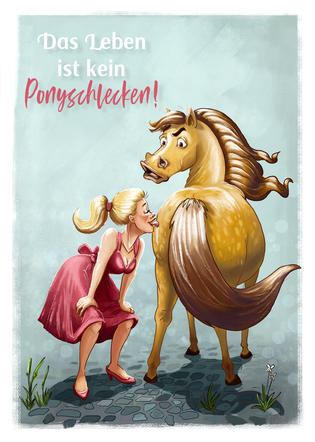 ArtStation „Das Leben ist kein Ponyschlecken“ or „life is no pony