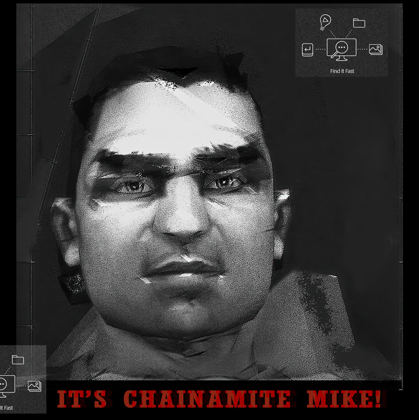 ITS CHAINAMITE MIKE!