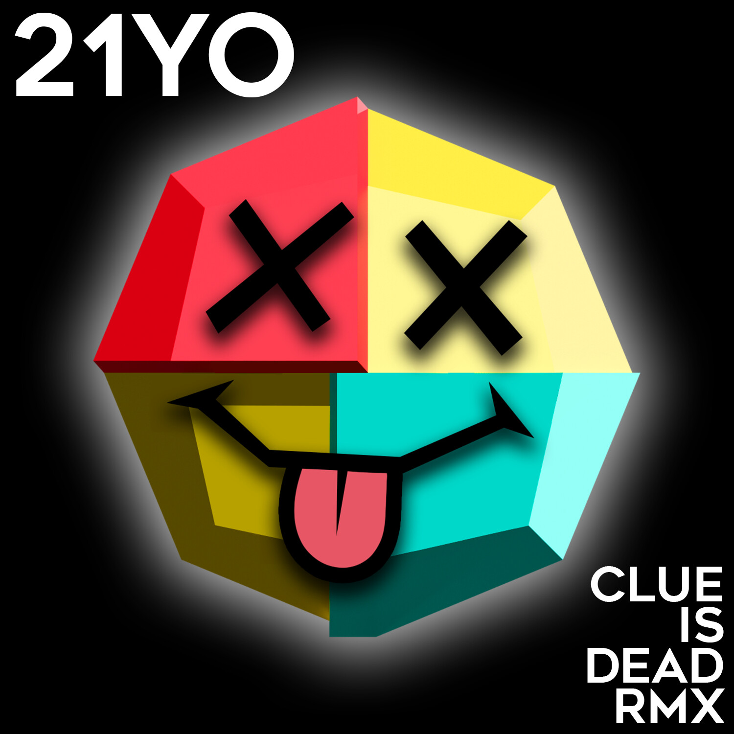 a single: 21YO - CLUE IS DEAD RMX