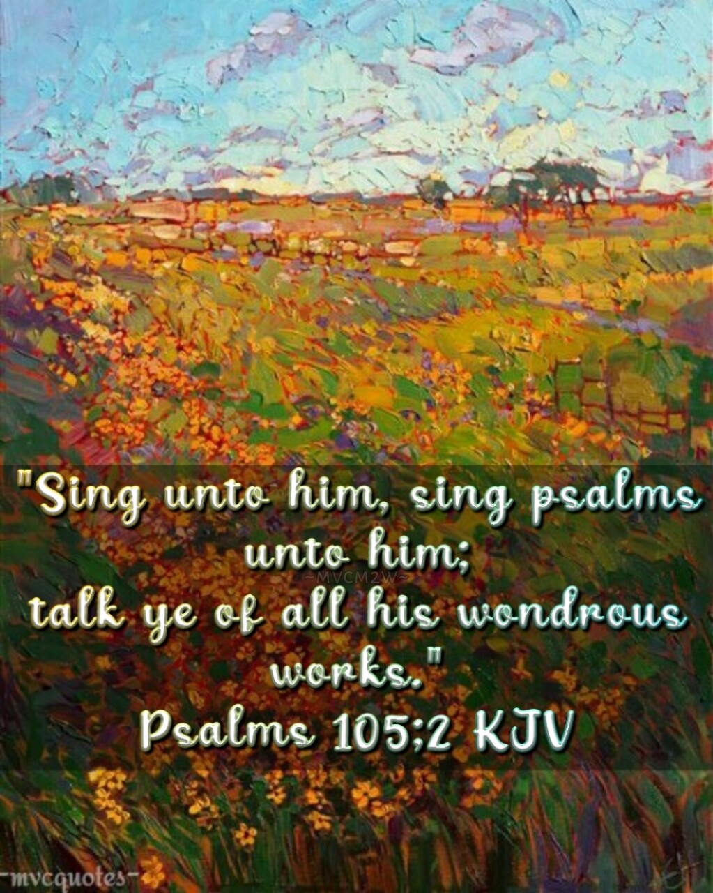 Bible Quotes By MVCquotes Psalms 105 2 bible-quotes-by-mvcquotes-psalms-105-2
