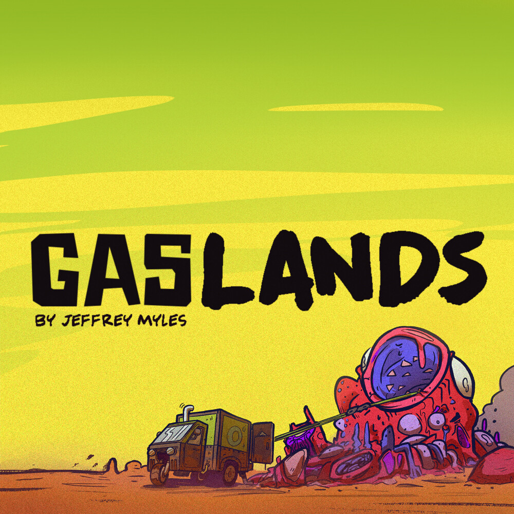 ArtStation - GASLANDS