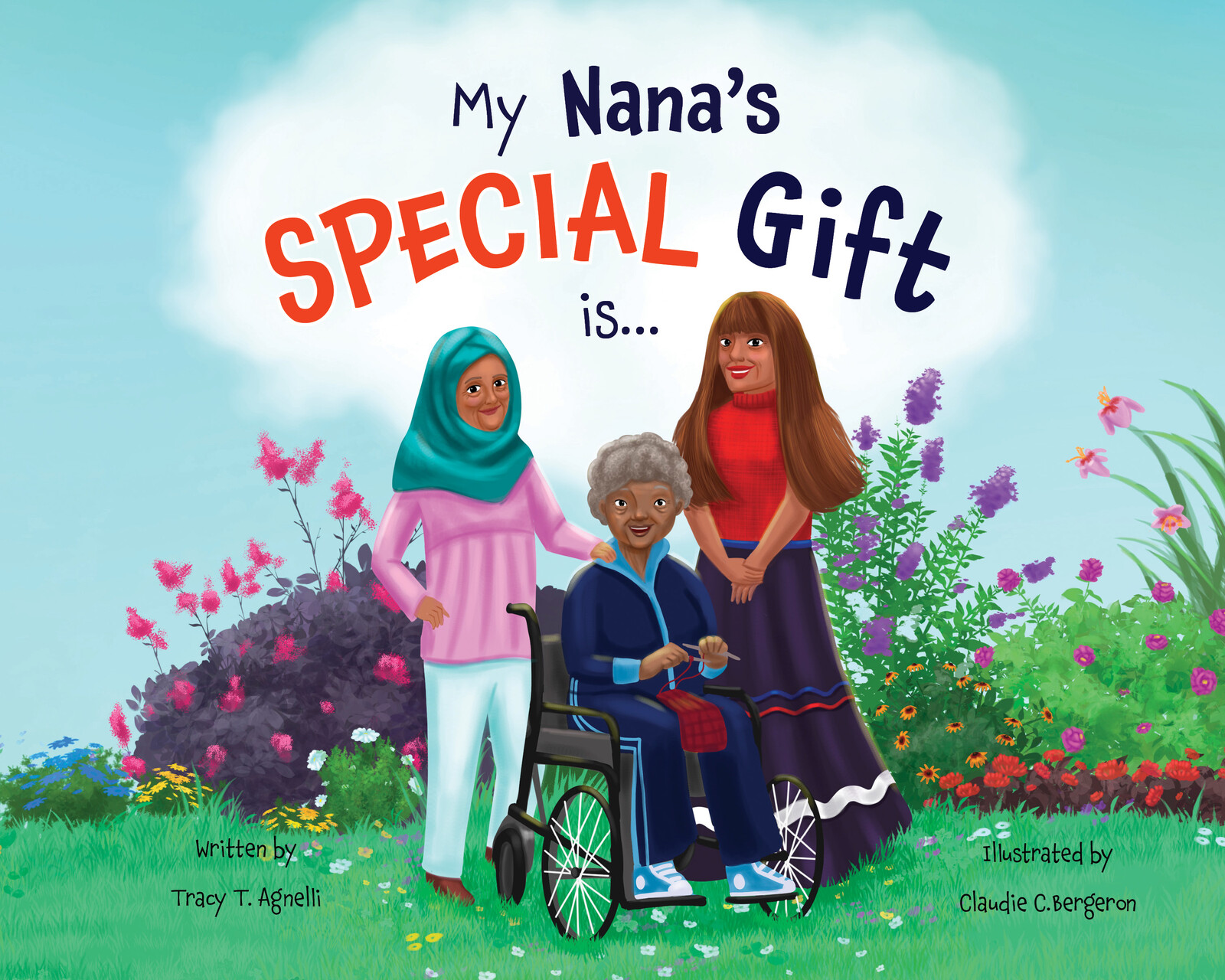 My Nana's Special Gift is...