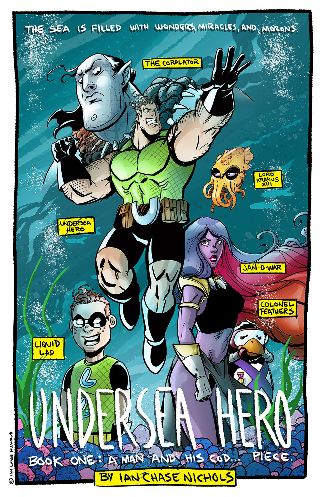 UNDERSEA HERO Promotional Art.

UNDERSEA HERO and all Related Characters are Copyright © and Trademark TM 2022 Ian Chase Nichols. All Rights Reserved.