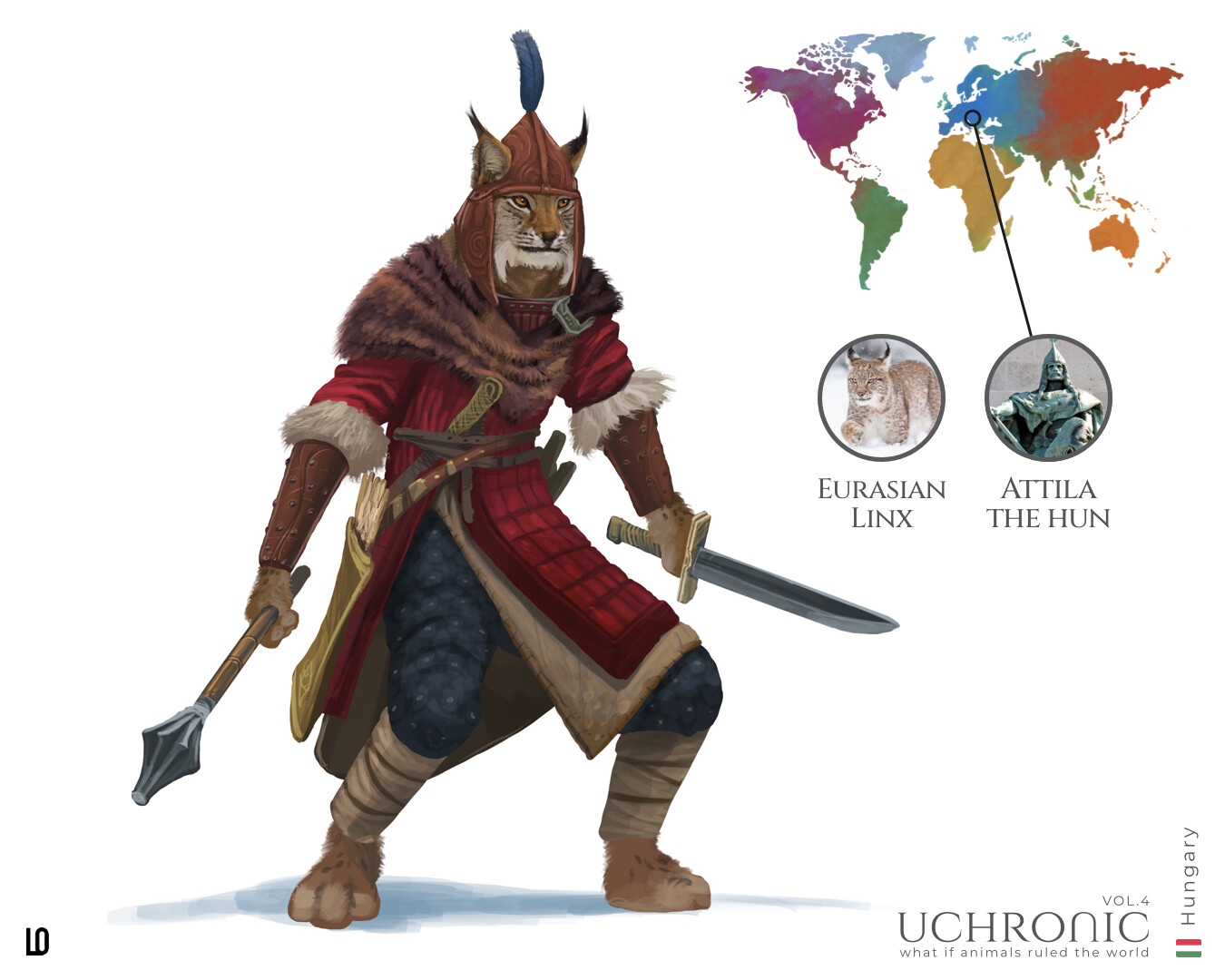 The famous Attila the Hun, I placed him in Hungary (no one has a precise clue about his origin, only his end…) with another majestic feline… the Eurasian Linx.