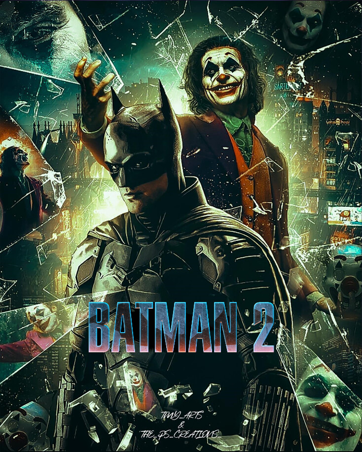 ArtStation - The batman 2 fanmade aka photoshop poster by tmy arts