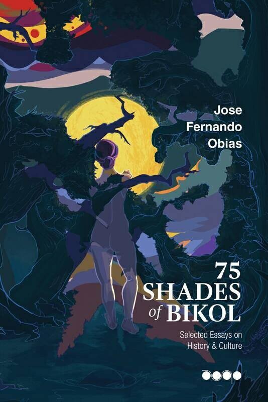 75 Shades of Bikol
(I'm not sure if this one was published or if the cover was revised.)