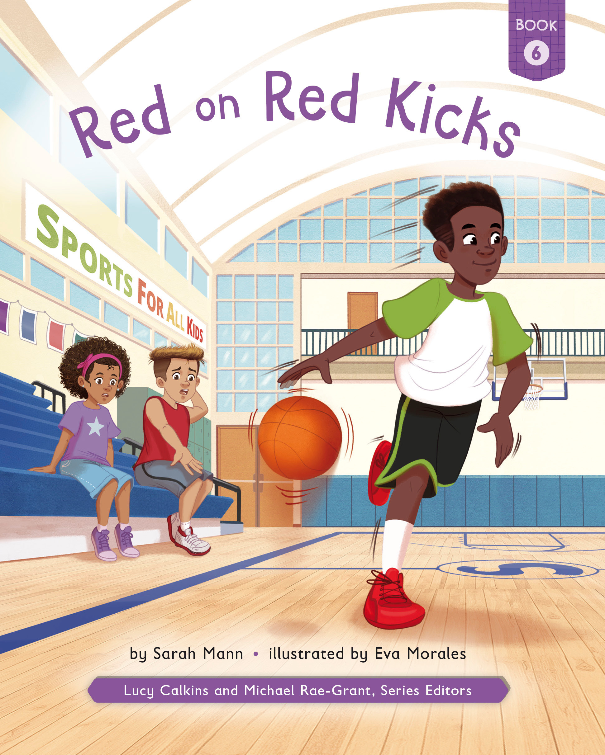 Red on Red Kicks ©Heinemann
Author: Sarah Mann
Illustrator: Eva Morales
Publisher: by ©Heinemann (2023)
Languaje: English