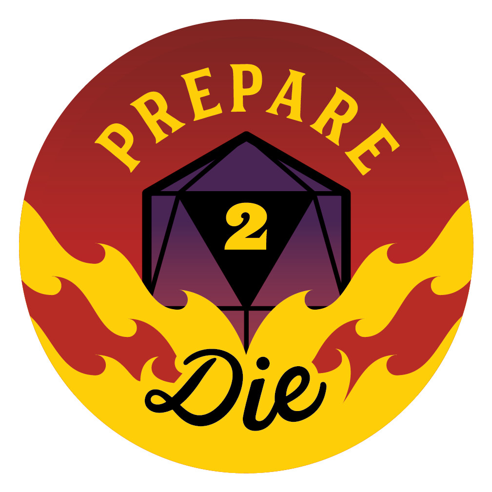 Prepare 2 Die