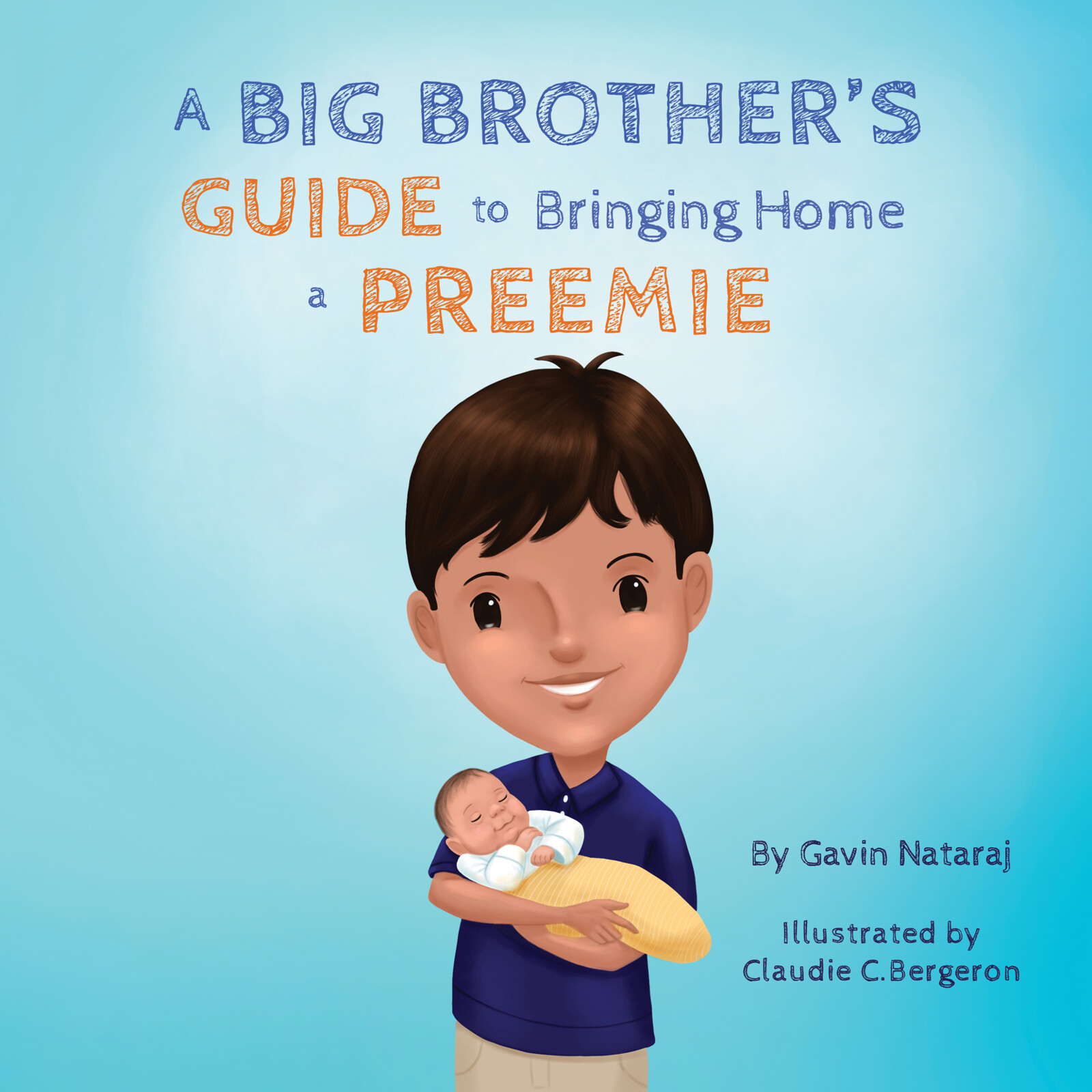 A Big Brother's Guide to Bringing Home a Preemie