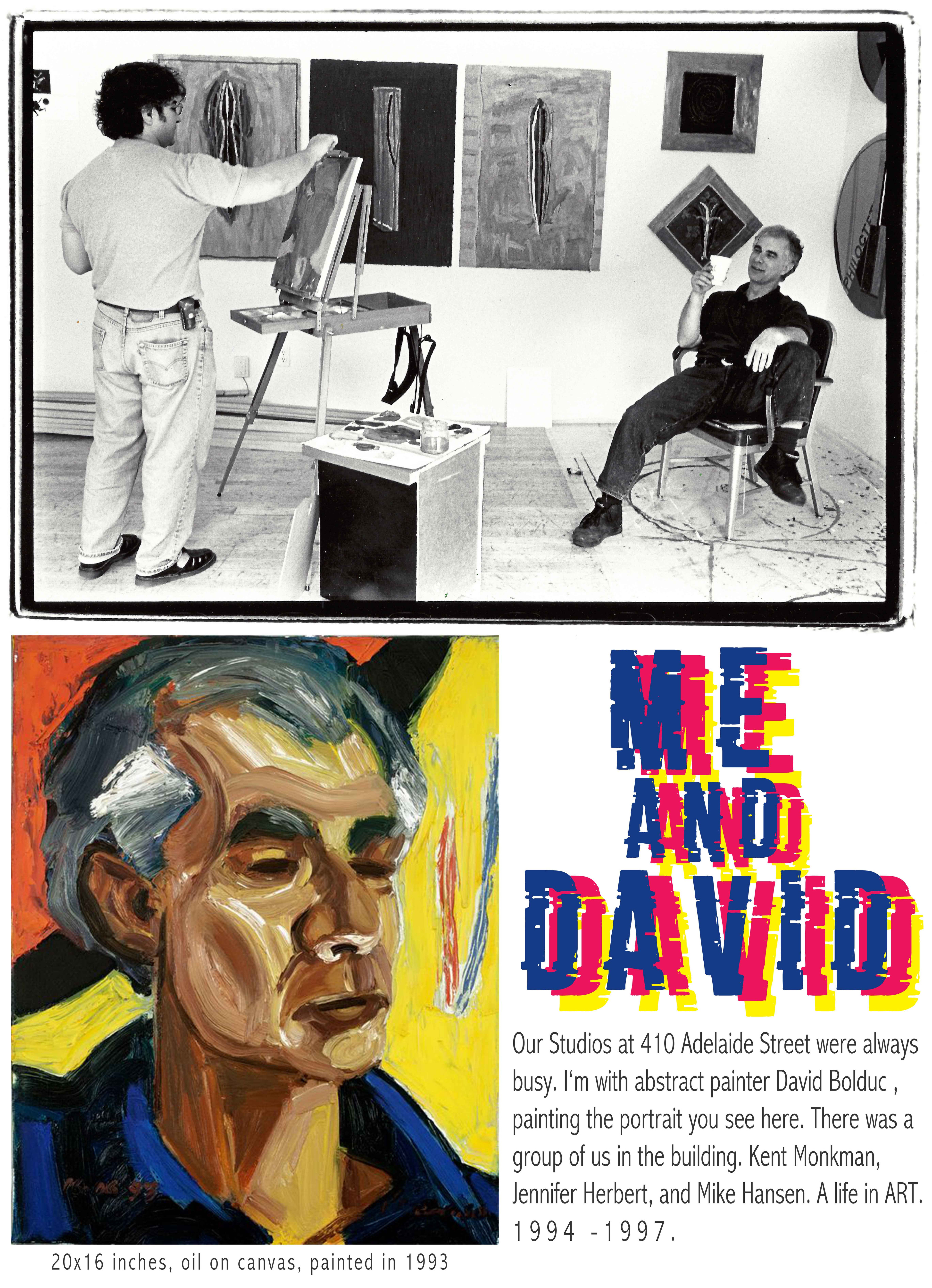 1997, Painting Portrait of renowned Artist David Bolduc.