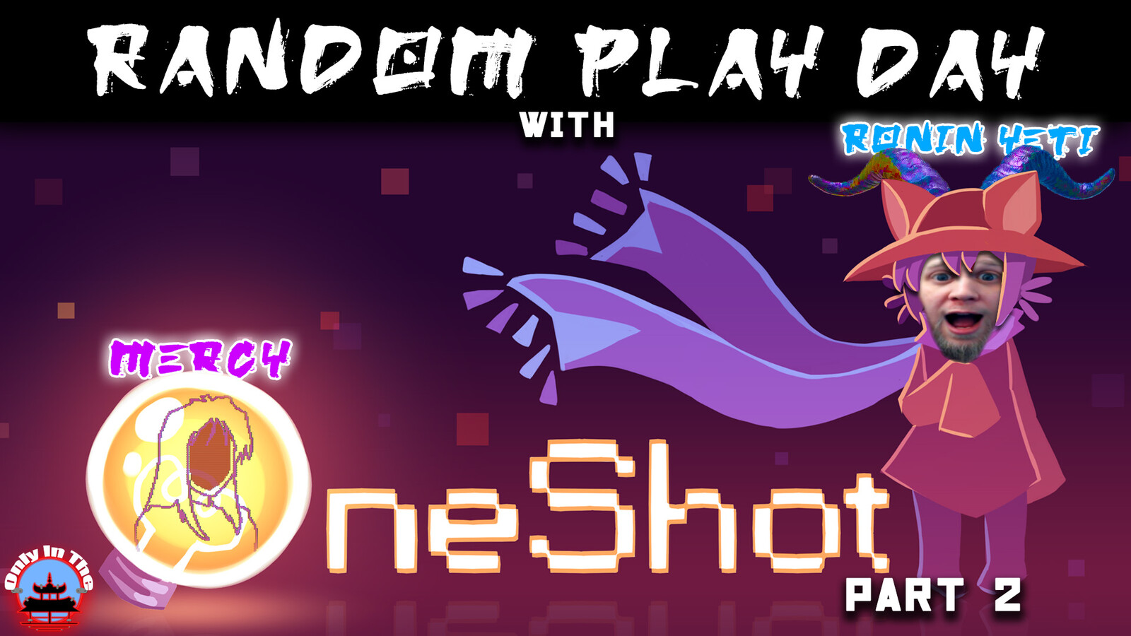 OneShot Random Play Day #21 Thumbnail
