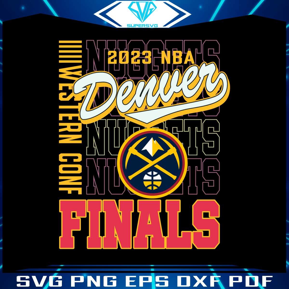 Denver Nuggets NBA Championship 2023 SVG Cutting Digital File
