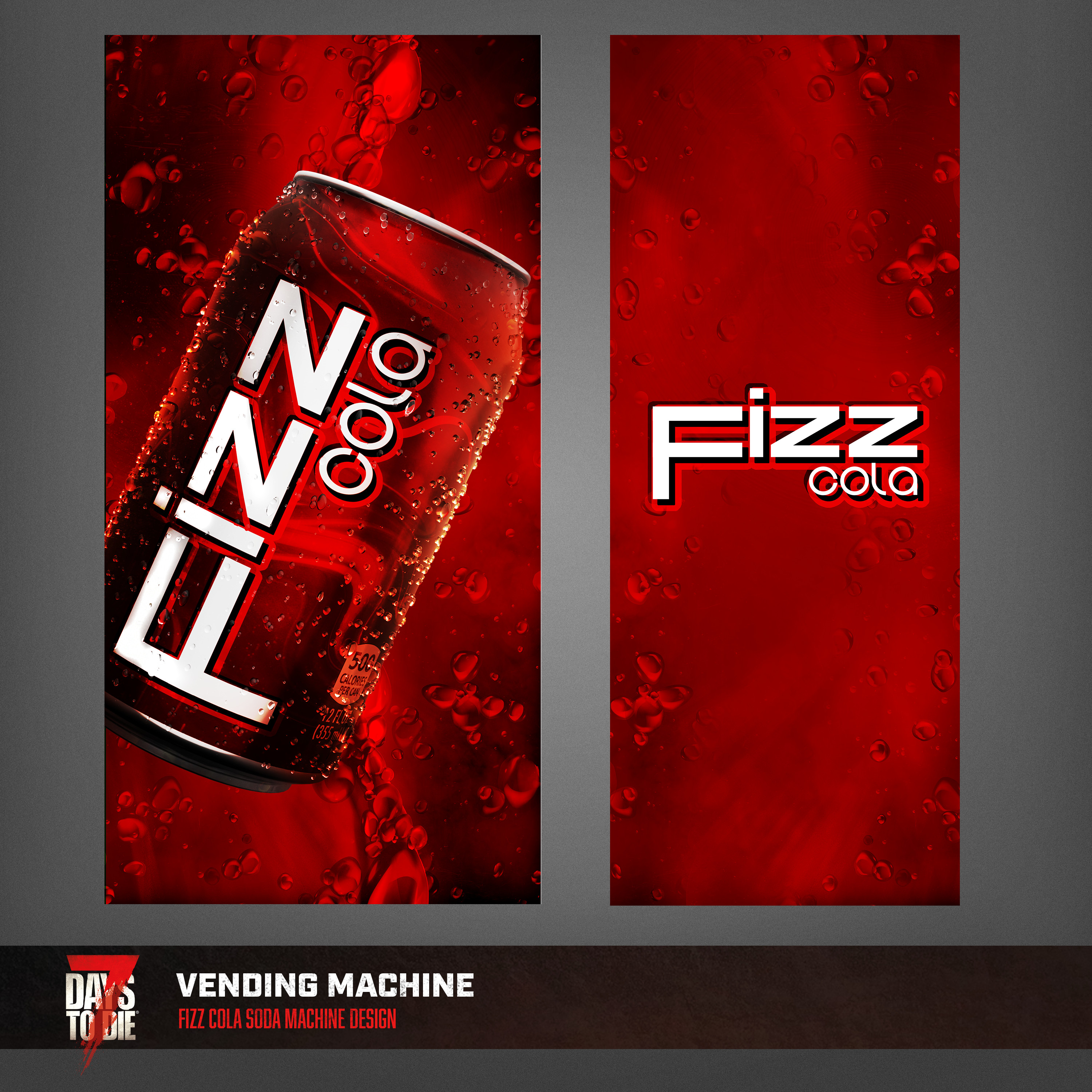 Fizz Cola is something I made up on the fly, as we needed some sort of Soda brand to put on the front. I thought of generic sodas and tried to create the most generic looking soda I could think of. 