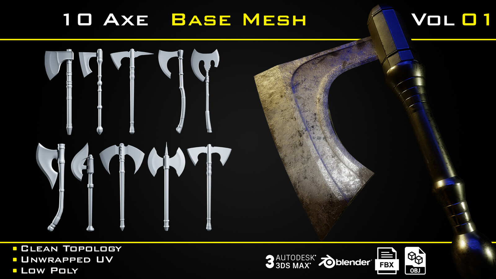 10 Axe BASE MESH - VOL01 (Game Ready)
