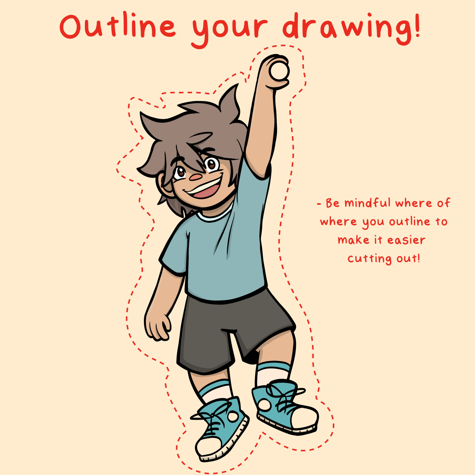 5/6: Created a bordered line to show an example of the gap people should leave around the edge of their drawing when cutting it out to make it easier and less likely to cut into the illustration by accident.
