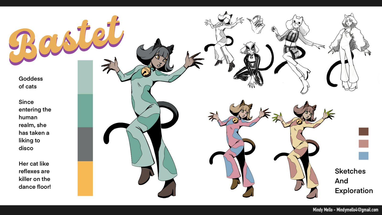 Based on the Goddess Bastet, goddess of cats. in disco fashion. 