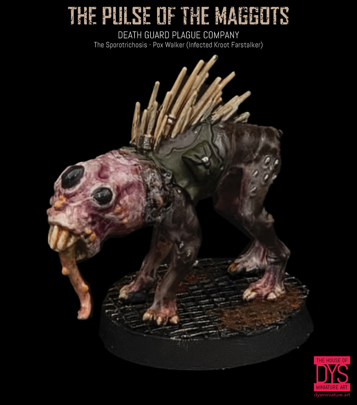 The Sporotrichosis - Pox Walker (Infected Kroot Farstalker) 'The Pupers'