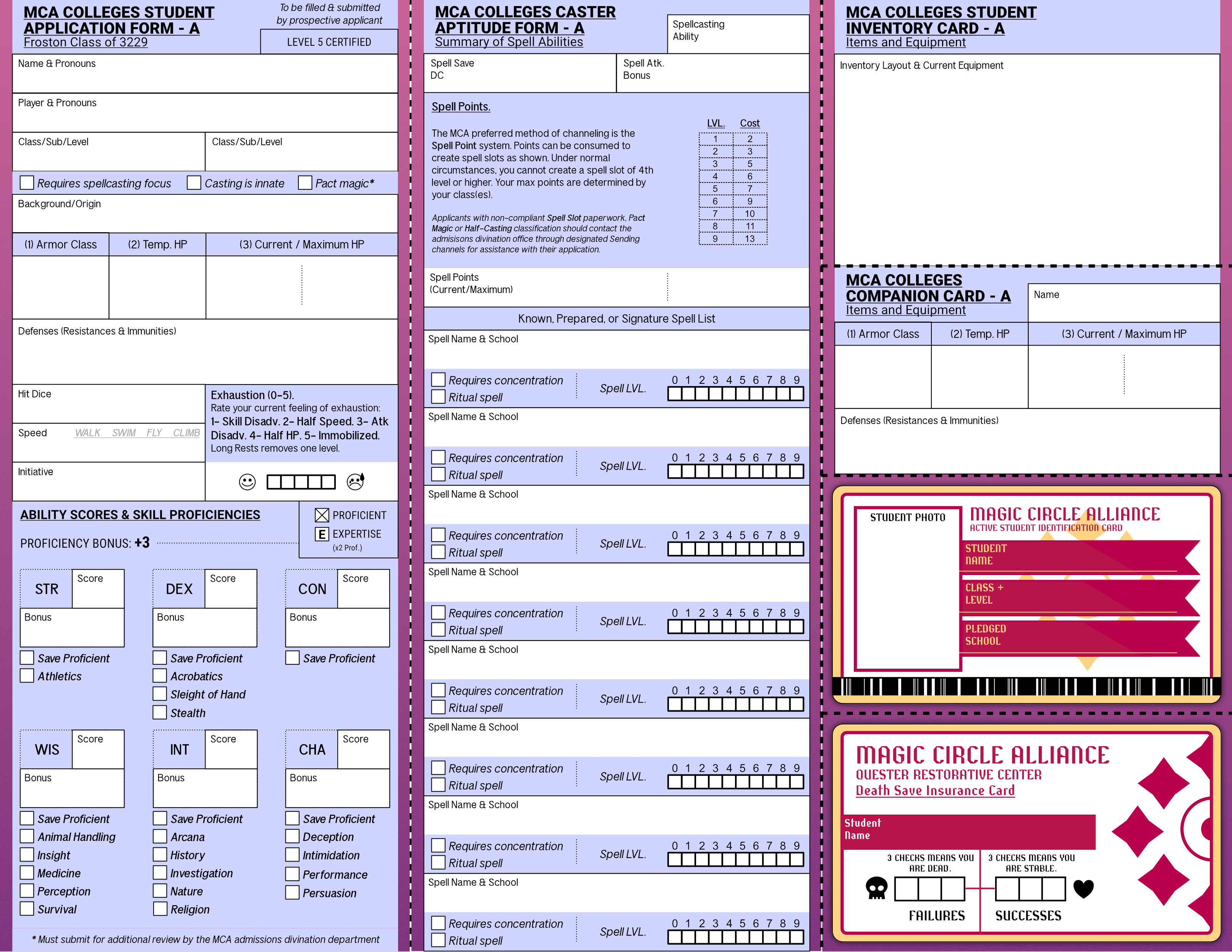 SIDE A 
Of the custom diegetic DnD 5e character sheets I arranged for this setting. The character sheets were intentionally produced to look like standardized forms or diegetic ID cards.