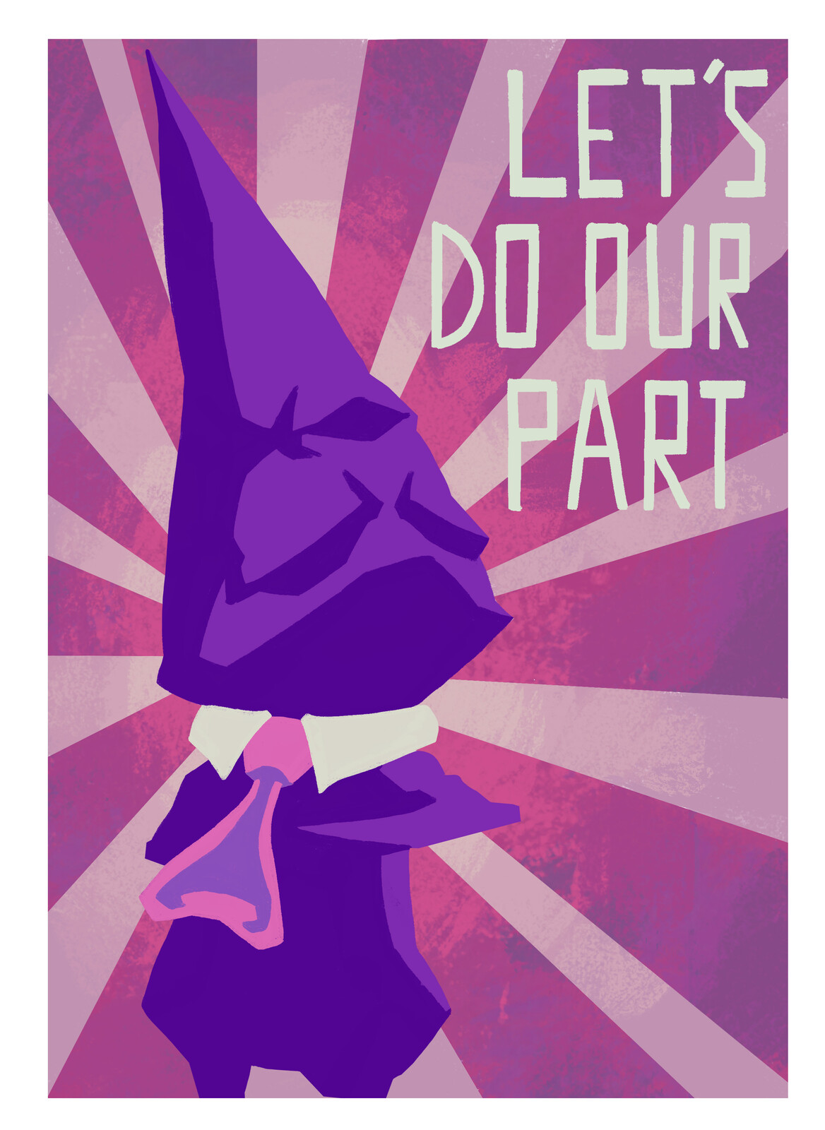 "Let's Do Our Part" motivational office poster.