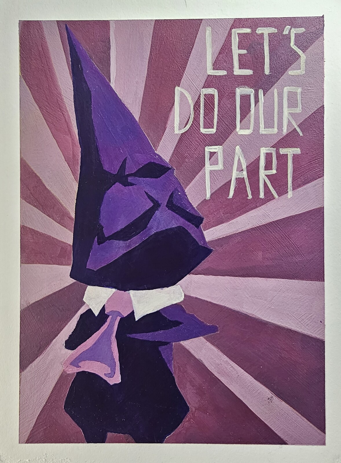 "Let's do Our Part" Motivational poster painted with acrylics on a cold-pressed crescent board.