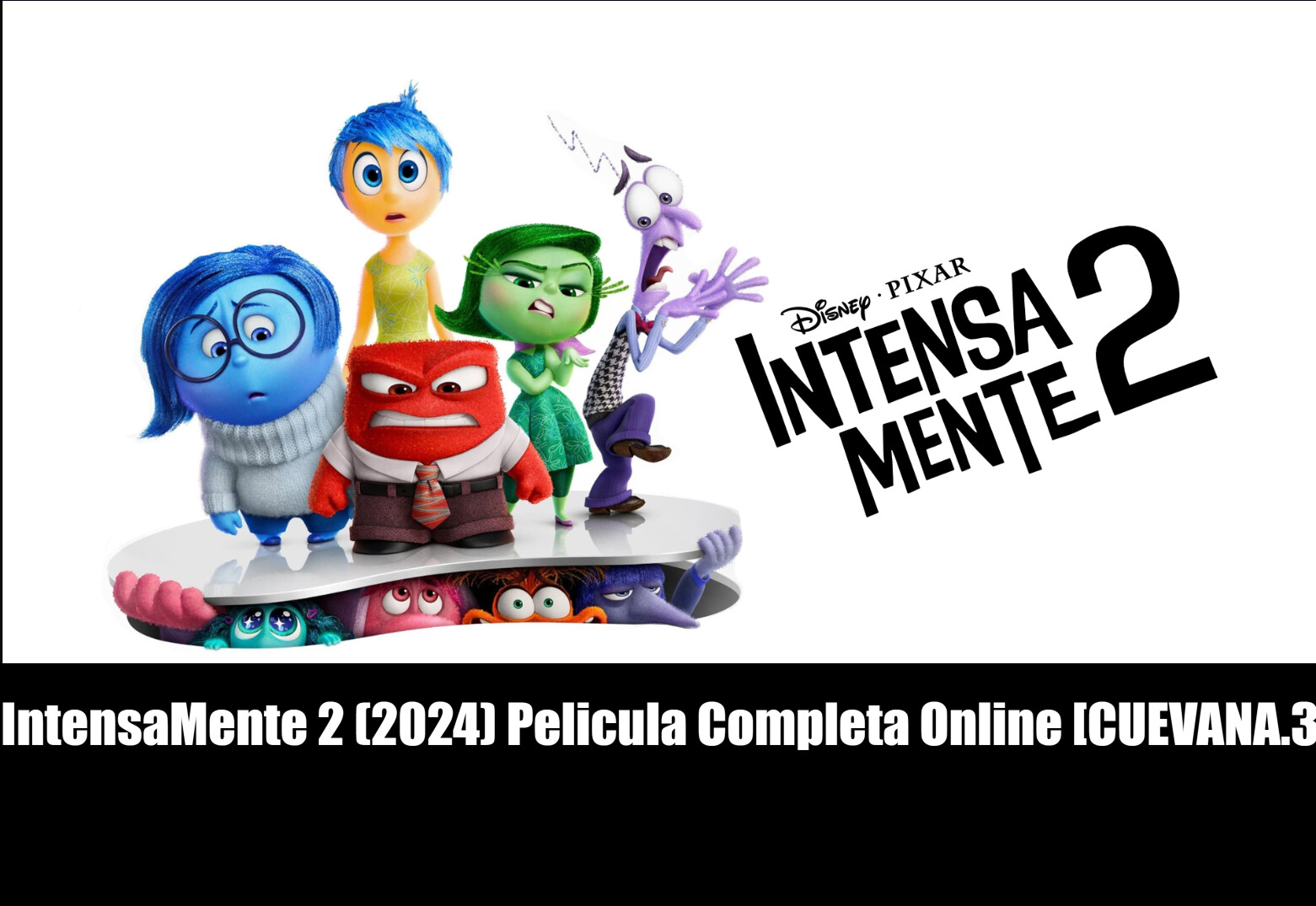 Ver!! #Intensamente 2' película completa en español latino ONLINE, [CUEVANA.3] VER IntensaMente 2 {2024] PELÍCULA COMPLETA ONLINE en Español y Latino thumbnail
