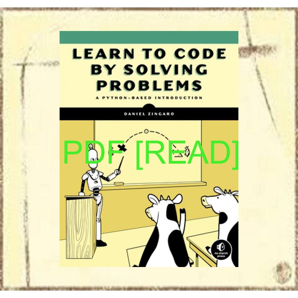 Artstation read pdf learn to code by solving problems a python