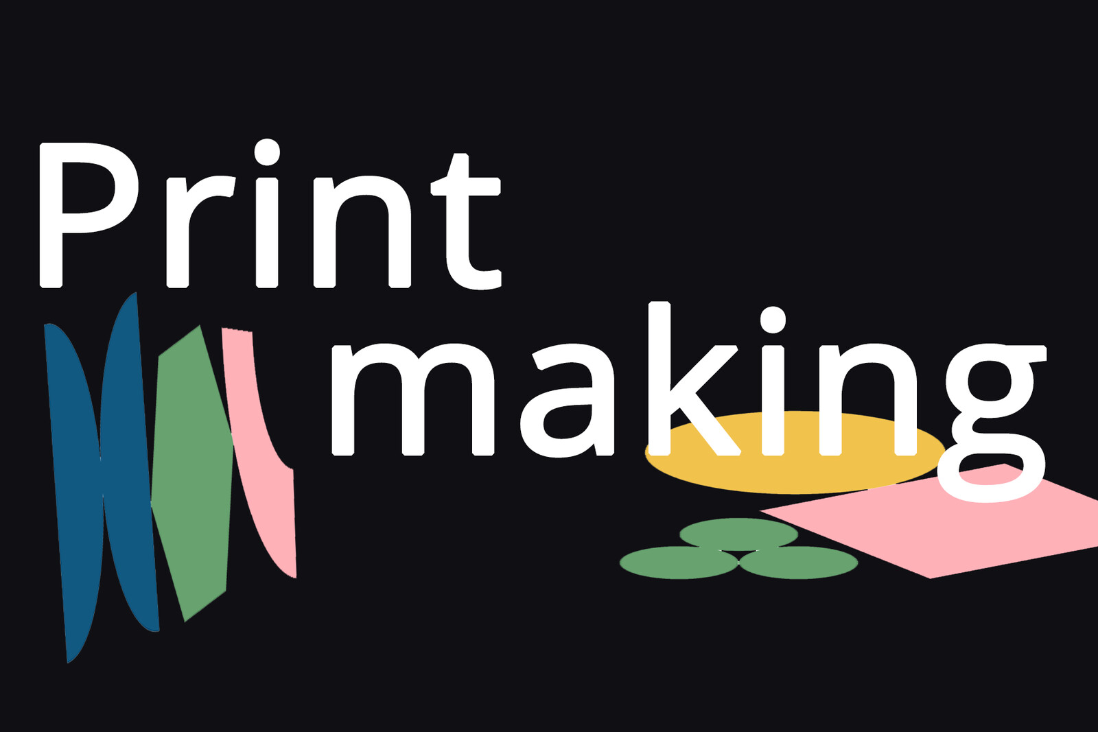 Printmaking