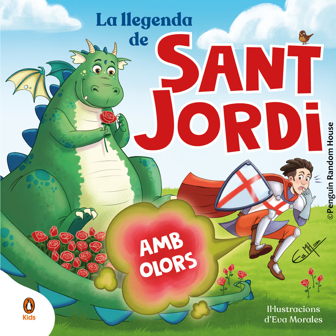 La llegenda de Sant Jordi (amb olors) by ©PENGUIN KIDS
Illustrator: Eva Morales
Publisher: ©Penguin Kids (2024)
Languaje: Catalan
ISBN: 978-8419511829