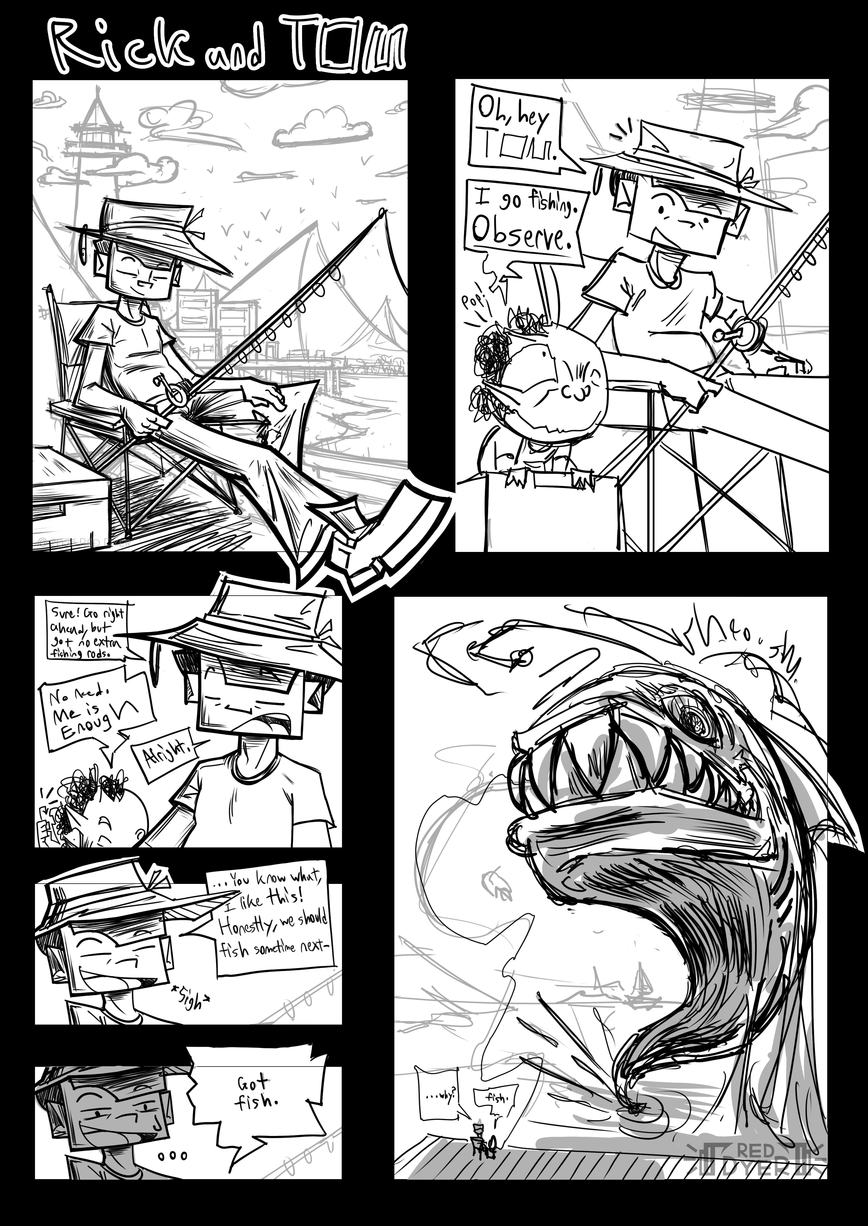 Rick and tom fishin (he dead)