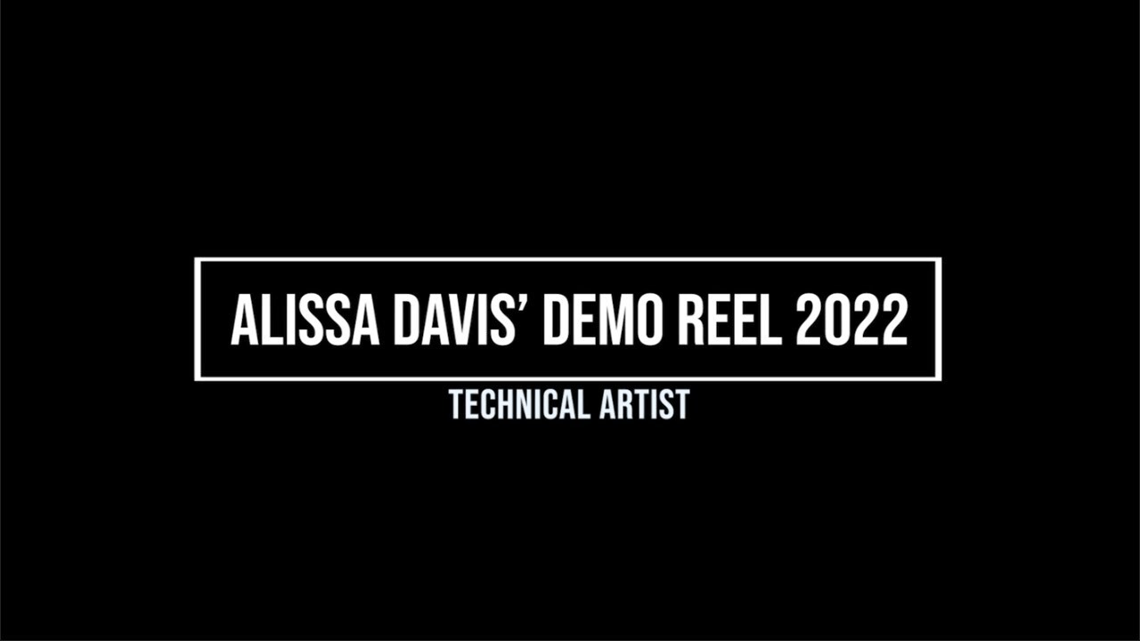Alissa Davis Demo Reel 2022