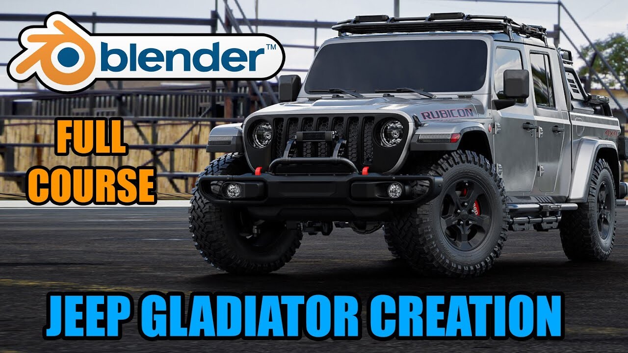 ArtStation - Blender Course: Jeep Gladiator Rubicon, now on ArtStation