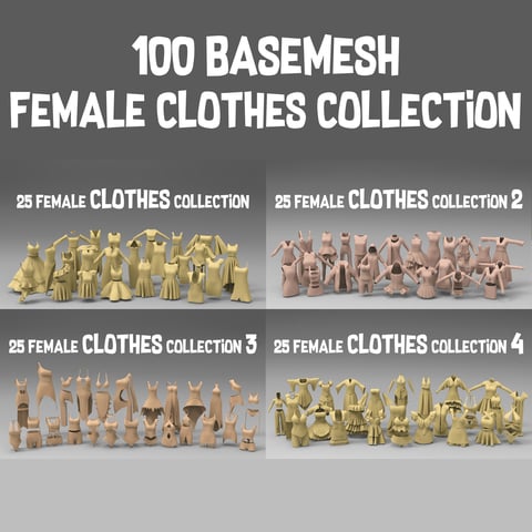 100 basemesh female clothes collection