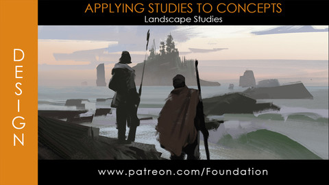 Foundation Art Group - Applying Studies to Concepts: Landscape Studies