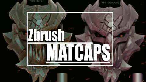 ZBRUSH CUSTOM MATCAPS